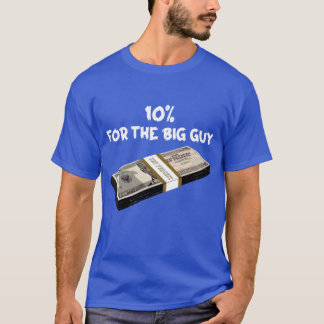 10 Por Ciento Para La Camiseta Del Gran Hombre