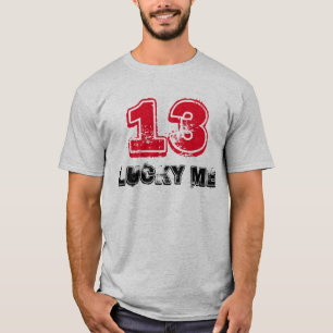 "13 afortunados yo" camiseta
