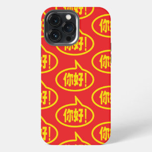13 Pro Max Chinese Hola! 你好! Ni Hao! Funda para iPhone Case-M