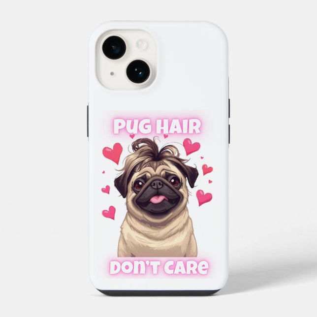 14 Funda para iPhone con cita divertida de Pug – Pelo (Reverso )