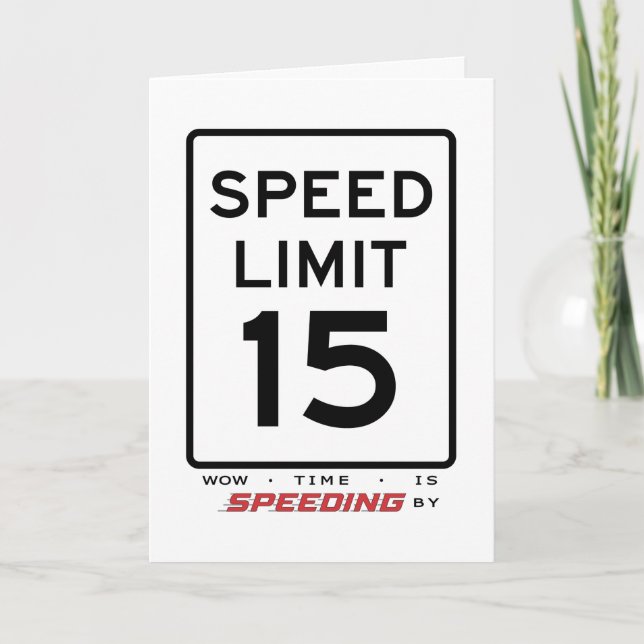15.ª tarjeta de cumpleaños de límite de velocidad (Anverso)