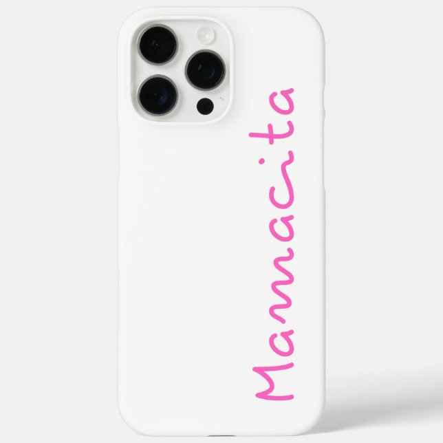 16 Pro Max Funda para iPhone Mamacita (Reverso )