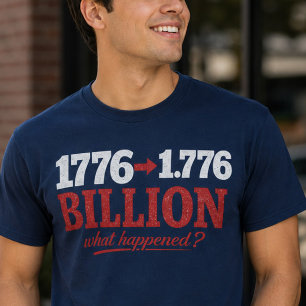 1776 a 1.776 Mil Millones Camiseta