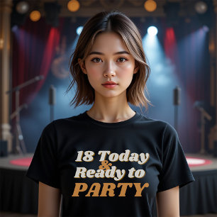 18 Hoy y listo para la camiseta de cumpleaños Fies
