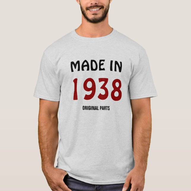1938: Camiseta "Hecho en 1938, Partes originales" (Anverso)