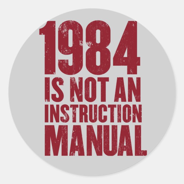 1984 no es un adhesivo manual de instrucciones (Anverso)