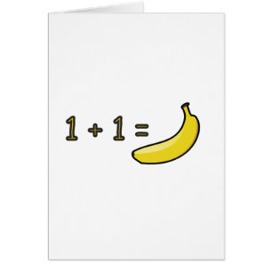 1 + 1 = plátano