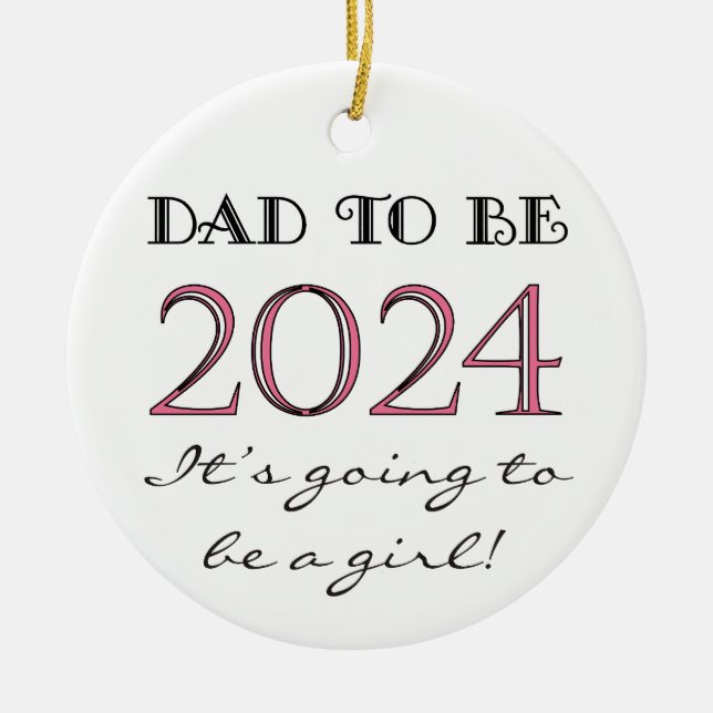 2024 Papá será el Chica de nuevo padre adorno cerá (Frente)