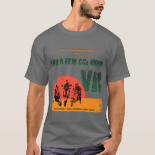 2025 Para unos cuantos CCs más camiseta VII