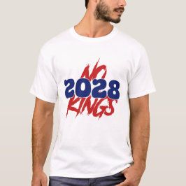 2028 Diseño Sin Reyes | Camiseta Anti-Establecimie