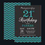 21.ª invitación de cumpleaños negro y Verde azulad<br><div class="desc">Invitación de cumpleaños 21 con Chevron negro y Verde azulado. Pizarra. Cumpleaños de adultos. Invitación de cumpleaños de hombre o mujer. Para una mayor personalización,  haga clic en el botón "Personalizar" y utilice nuestra herramienta de diseño para modificar esta plantilla.</div>