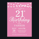 21.ª Invitación de cumpleaños Rosa<br><div class="desc">Invitación de cumpleaños 21 con String Lights. Fondo rosa. Invitación de cumpleaños elegante de mujeres. 13.º 15.º 16.º 18.º 20.21.30.40.50.60.70.80.90.100,  cualquier edad. Para una mayor personalización,  haga clic en el botón "Personalizar" y utilice nuestra herramienta de diseño para modificar esta plantilla.</div>