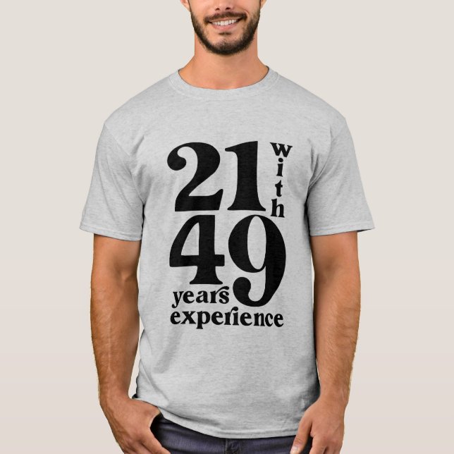 21 con 39 años de experiencia 70.ª camiseta de cum (Anverso)