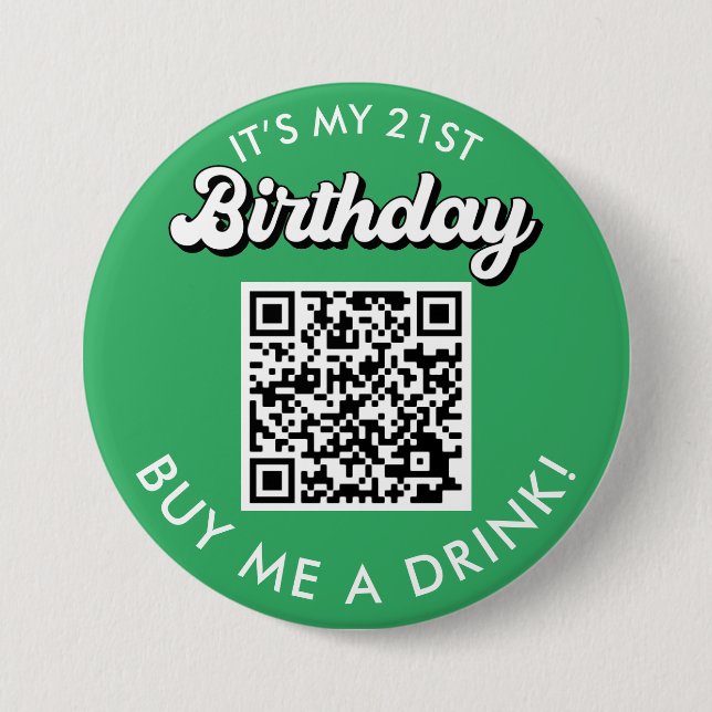 21 Cumpleaños Cómprame Una Bebida Botón De Código  (Anverso)