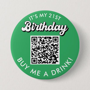 21 Cumpleaños Cómprame Una Bebida Botón De Código