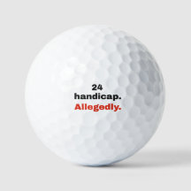 24 Handicap, Supuestamente: Bolas de Golf Divertid