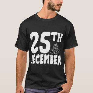"25 de diciembre" Camiseta Festiva Negrita de Navi