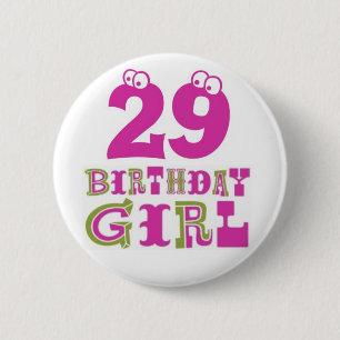 29no Insignia del botón del chica del cumpleaños