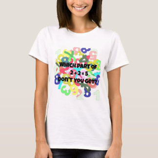 2 Plus 2 Equivale a 5 camisetas para mujeres