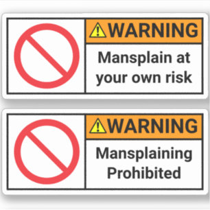 2 x Advertencia - Contra Pegatinas maniáticos