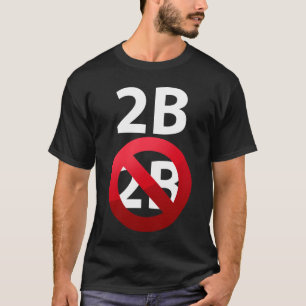 2b o no camiseta mórbida de 2B Shakespeare Hamlet