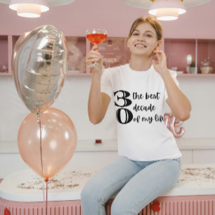 30.ª Camiseta Sucia de Cumpleaños de la Treinta Me