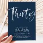 30.ª invitación de cumpleaños a la marina moderna<br><div class="desc">Invitación a la Marina Treinta y a los Cumpleaños Blancos con un estilo de letra de brocha moderno. Una simple y divertida invitación de cumpleaños para tu fiesta de 30 años.</div>