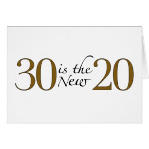 30 es los nuevos 20
