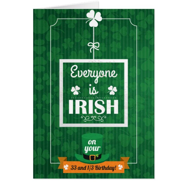 33 y 1/3 cada uno es irlandeses (Frente)