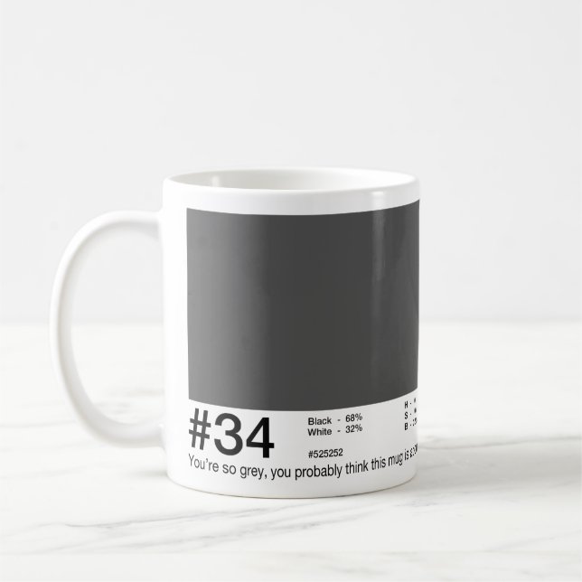 #34 - 50 sombras de tazas grises (Izquierda)
