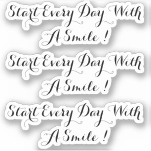 3 Pegatina de vinilo   Empieza Cada Día Con Una So