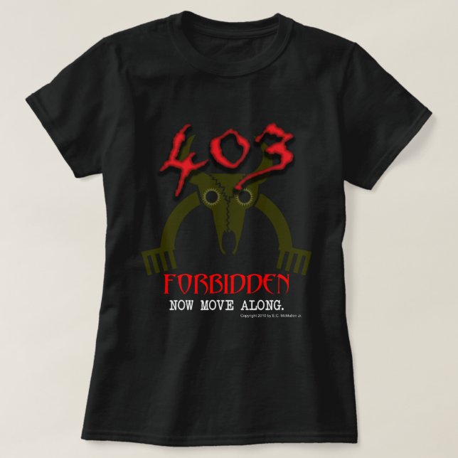 403 Prohibido En Vivo Por La Camiseta De Código (Diseño del anverso)