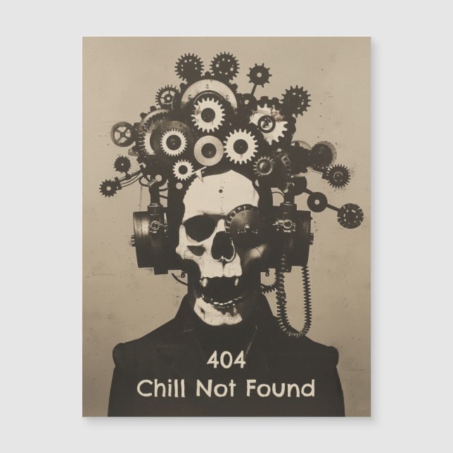 404 Chill Not Found Steampunk Mental Overload (Anverso)