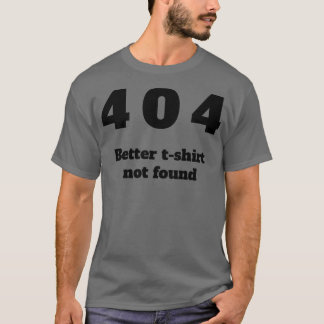 404 Mejor camiseta no encontrada