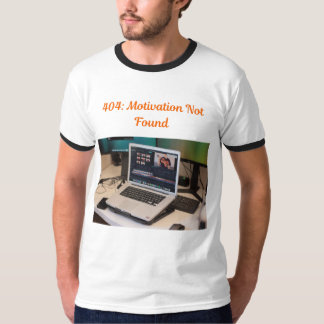 404 Motivación No Encontrada Camiseta Meme Gracios