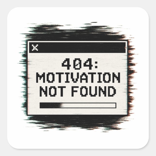 404 Motivación No Encontrada Pegatina -Error De Te (Anverso)