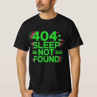 404: No se encuentra el sueño - Camiseta de error