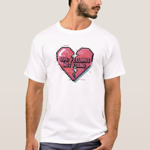 404 Sentimientos No Encontrados - Camiseta Glitchc