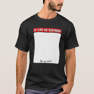 40.º CUMPLEAÑOS RÓTULO MI CAMISA