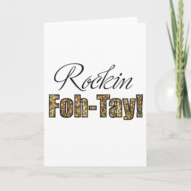 40 Aniversario o Gracias Tarjeta Rockin' Foh-Tay! (Anverso)