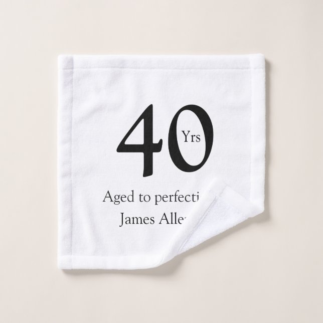 40 años envejecido a la perfección cumpleaños nomb (Toallita)