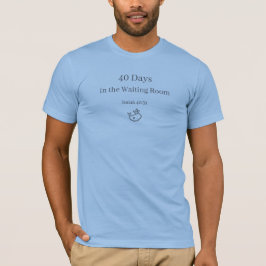40 Días Esperando | Camiseta Cristiana para Hombre