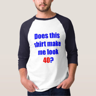 40 hace esta camisa