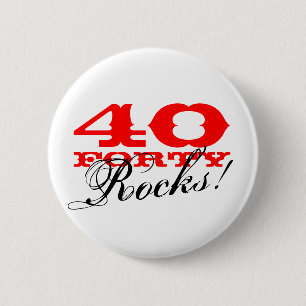 ¡40 rocas! Botón para el cuadragésimo cumpleaños