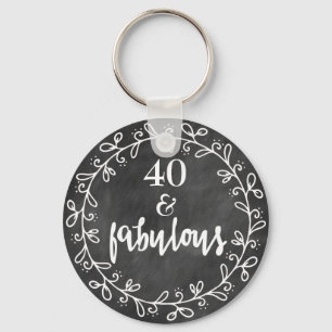 40 y fabuloso - 40.o llavero del personalizado del
