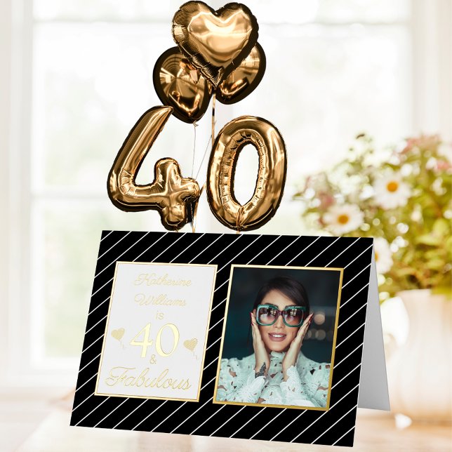 40 y fabuloso nombre de foto cumpleaños Black & St (40 & Fabulous Photo Name Black & Stripes Birthday Foil Greeting Card)