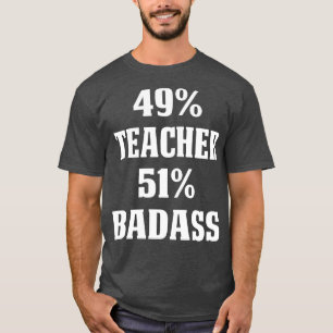 49 Maestra 51 Camisetas De Badass Orgullosos Para