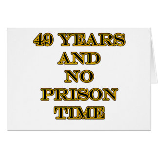 49 ninguna hora de prisión