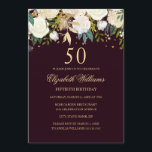 50.º cumpleaños Borgoña Invitación floral de oro<br><div class="desc">¡Más invitaciones de cumpleaños florales en la tienda Little Bayleigh!</div>