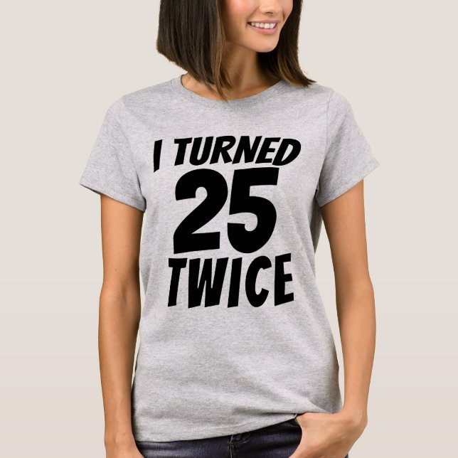 50 CUMPLEAÑOS CUMPLIERON 25 CAMISETAS DE DOS VECES (Anverso)